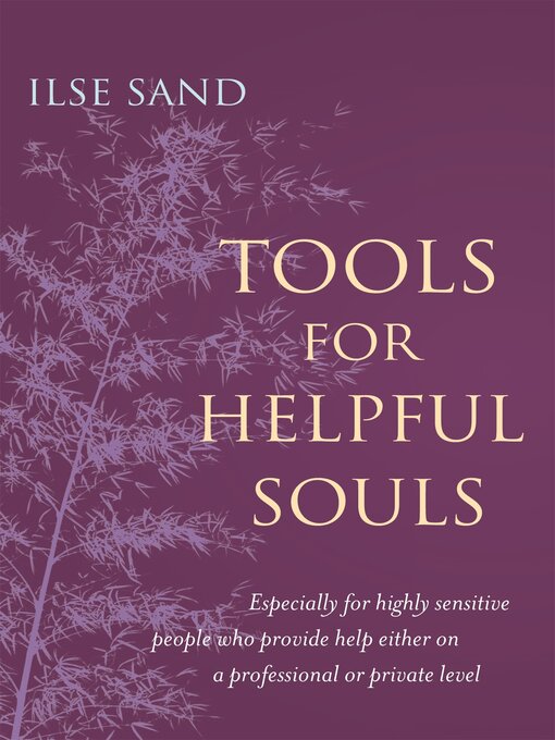 Title details for Tools for Helpful Souls by Ilse Sand - Wait list